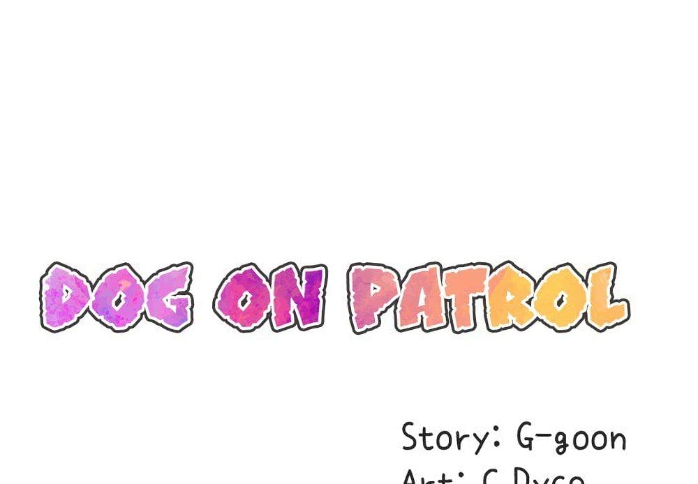 อ่านการ์ตูน Dog on Patrol 53 ภาพที่ 4