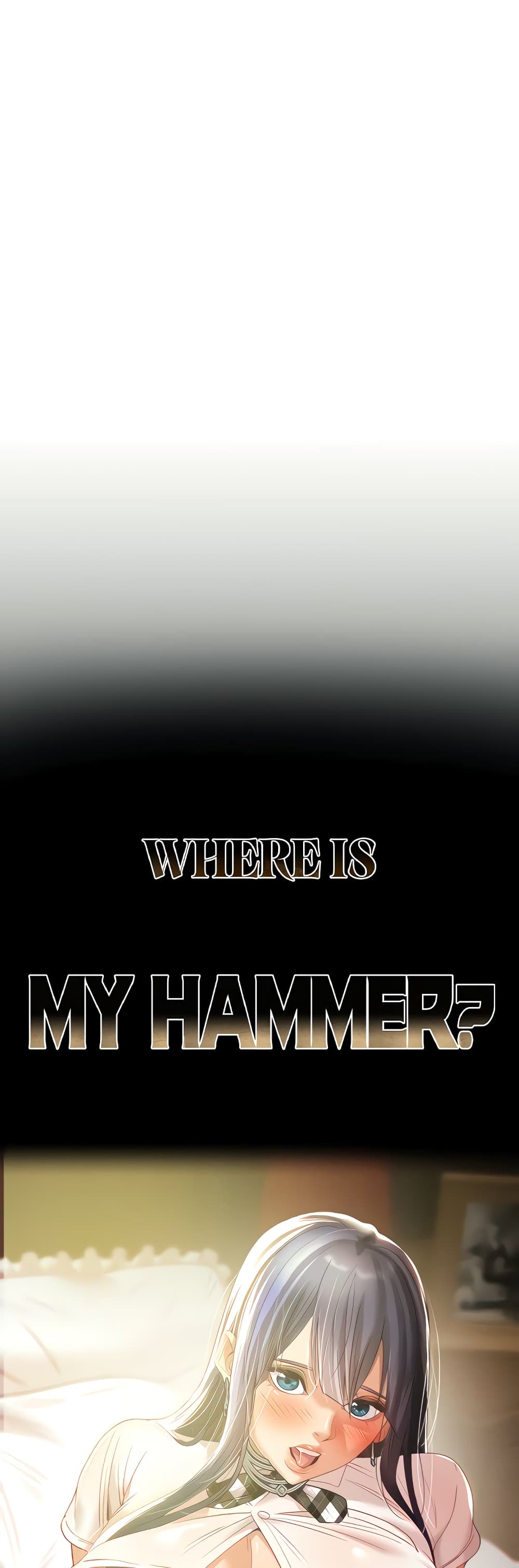 อ่านการ์ตูน Where Did My Hammer Go? 29 ภาพที่ 1