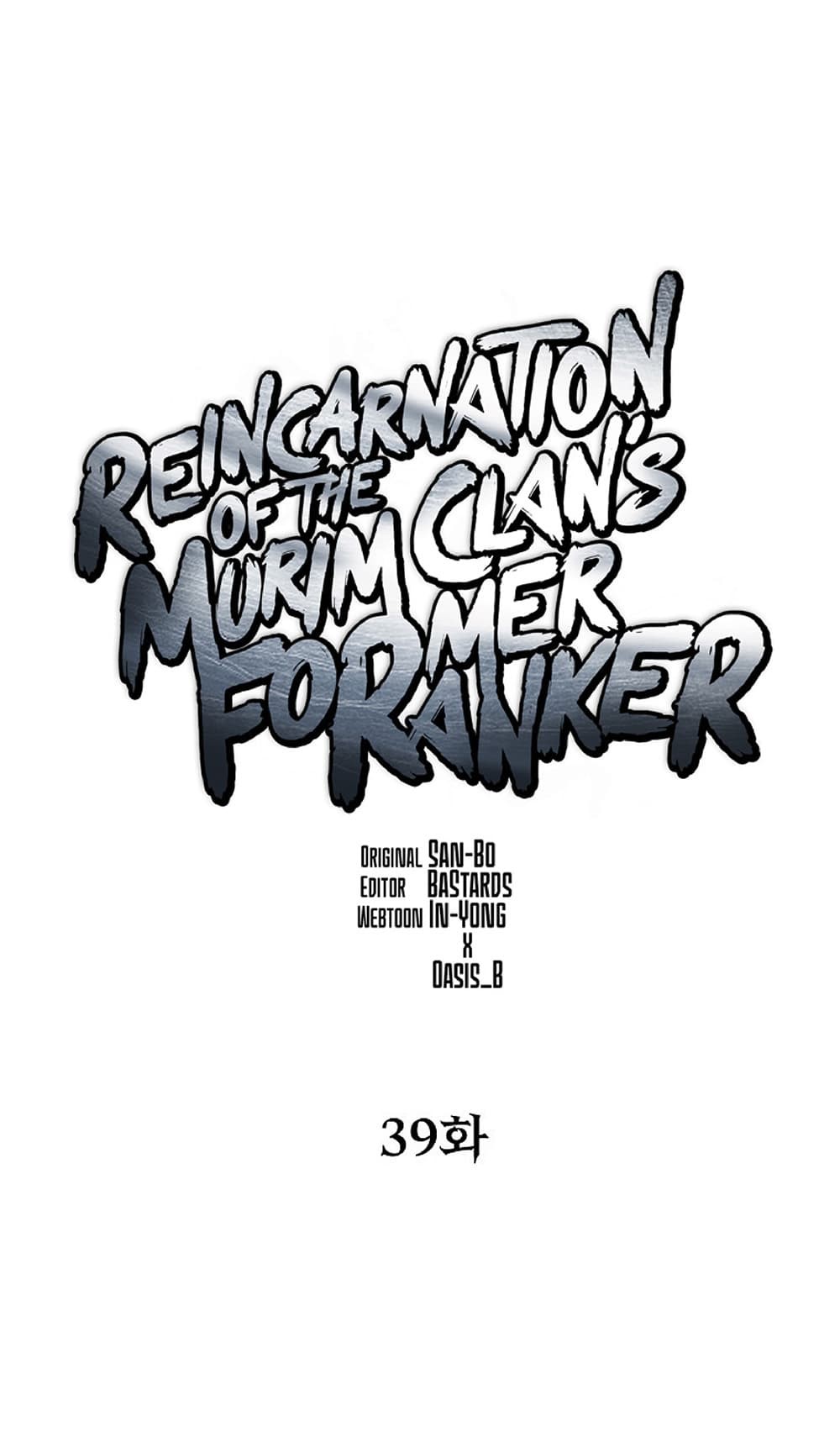 อ่านการ์ตูน Reincarnation of the Murim Clan’s Former Ranker 39 ภาพที่ 39