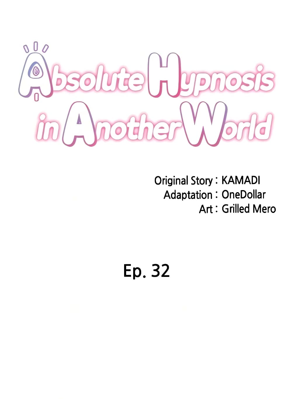อ่านการ์ตูน Absolute Hypnosis in Another World 32 ภาพที่ 12