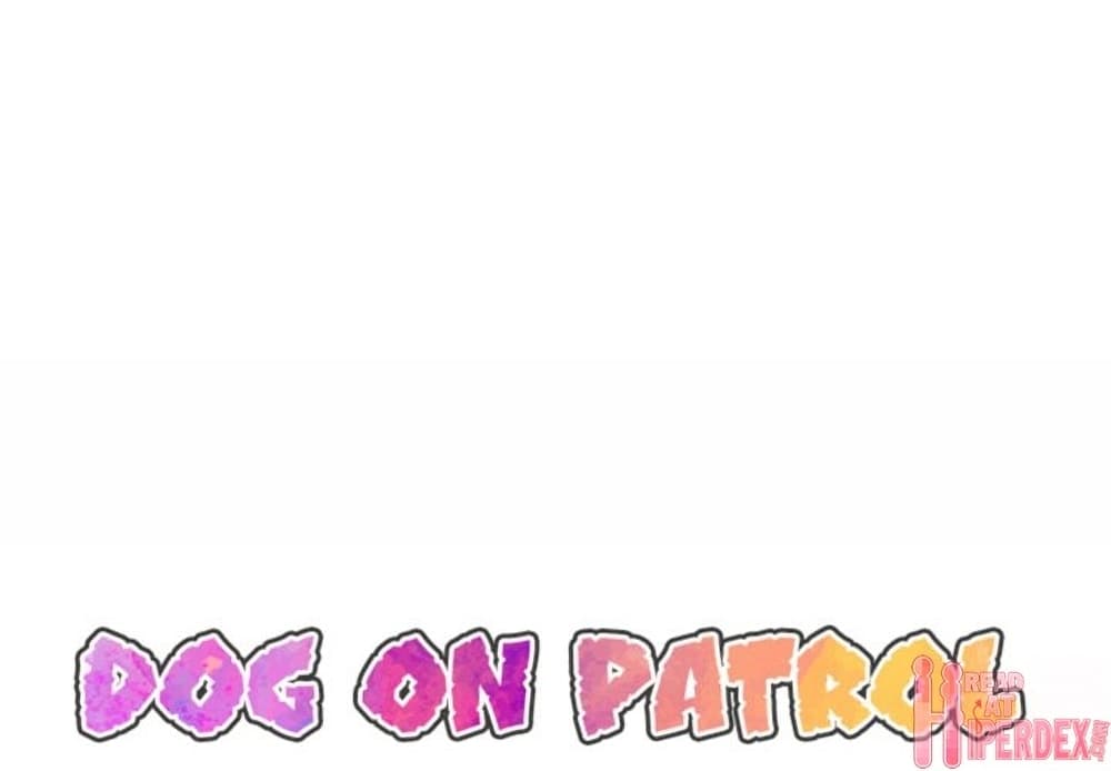 อ่านการ์ตูน Dog on Patrol 49 ภาพที่ 3