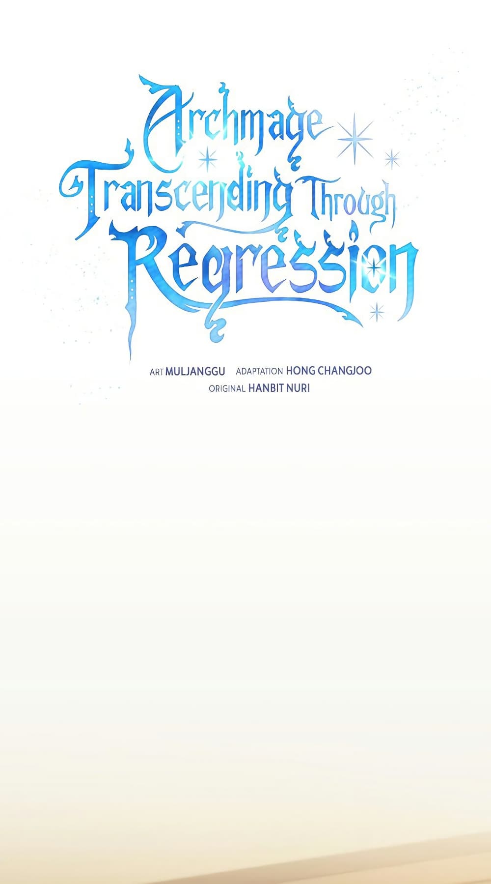 อ่านการ์ตูน Archmage Transcending Through Regression 74 ภาพที่ 1