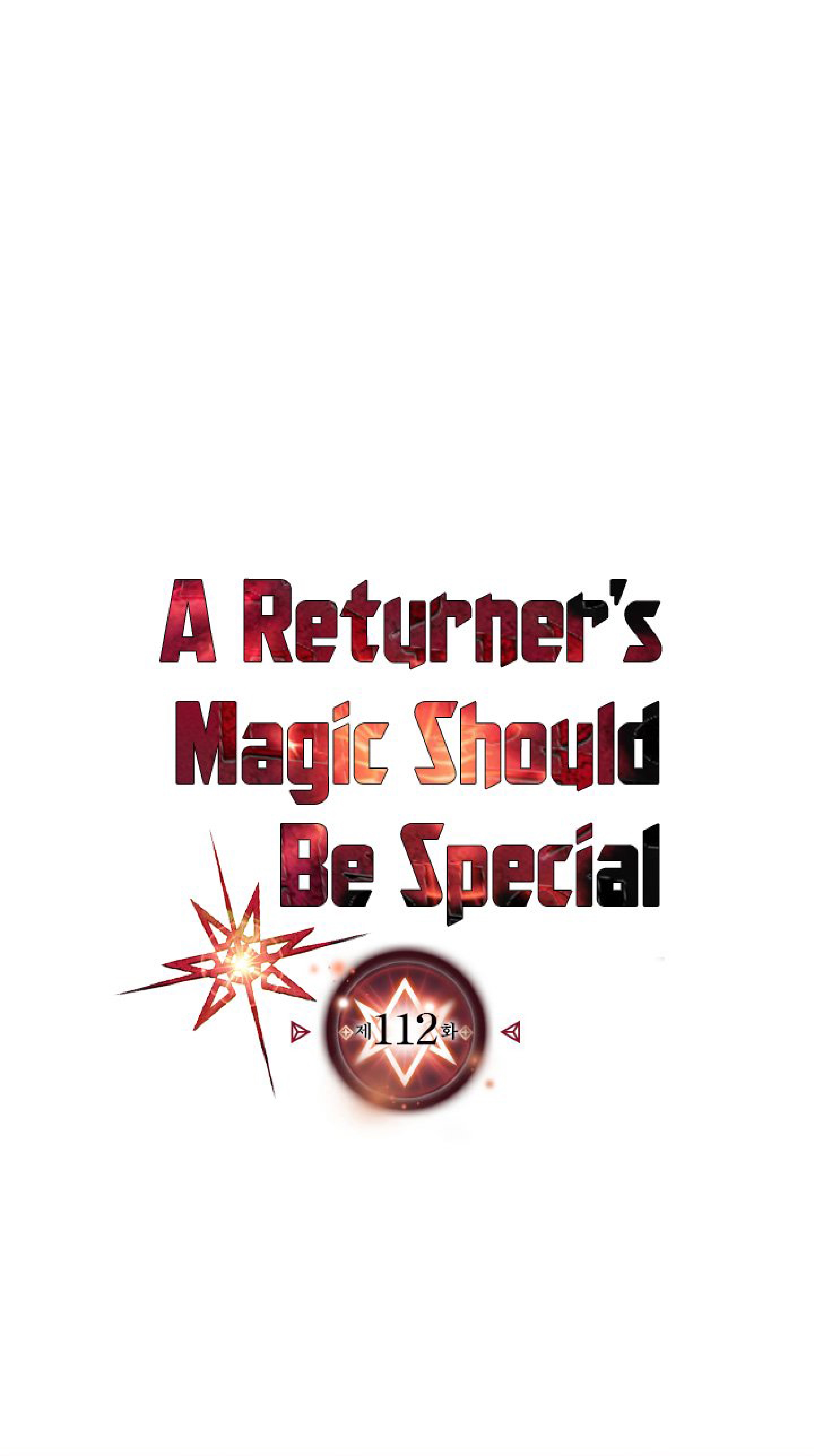 อ่านการ์ตูน A Returner’s Magic Should Be Special 112 ภาพที่ 1
